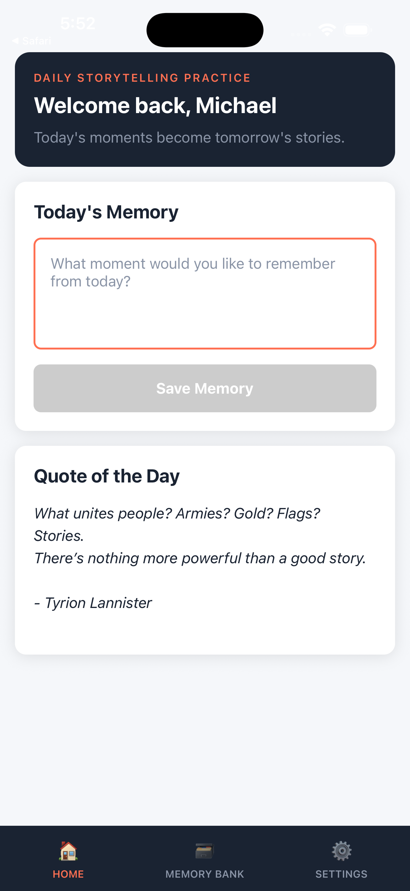 StoryCoach home screen on iPhone — daily memory capture and quote of the day